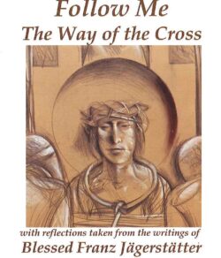 Follow me: The way of the Cross