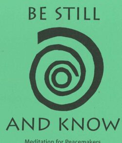 Be Still and Know