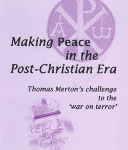 Making Peace in the Post-Christian Era