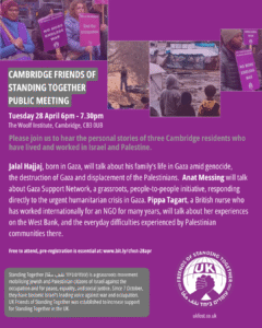 Cambridge Friends of Standing Together - Public Meeting @ The Woolf Institute